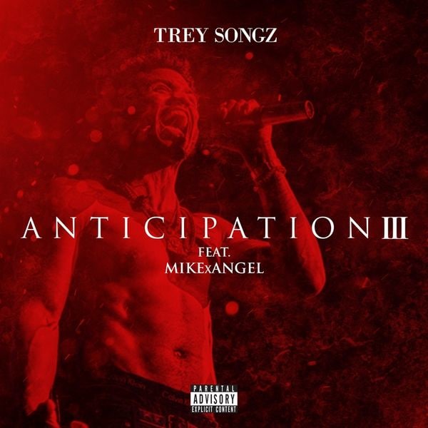 Trey Songz Shares New <I>Anticipation III</I> Mixtape