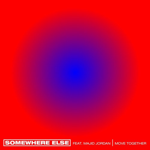 Listen To Somewhere Else’s Debut Track “Move Together” Ft. Majid Jordan