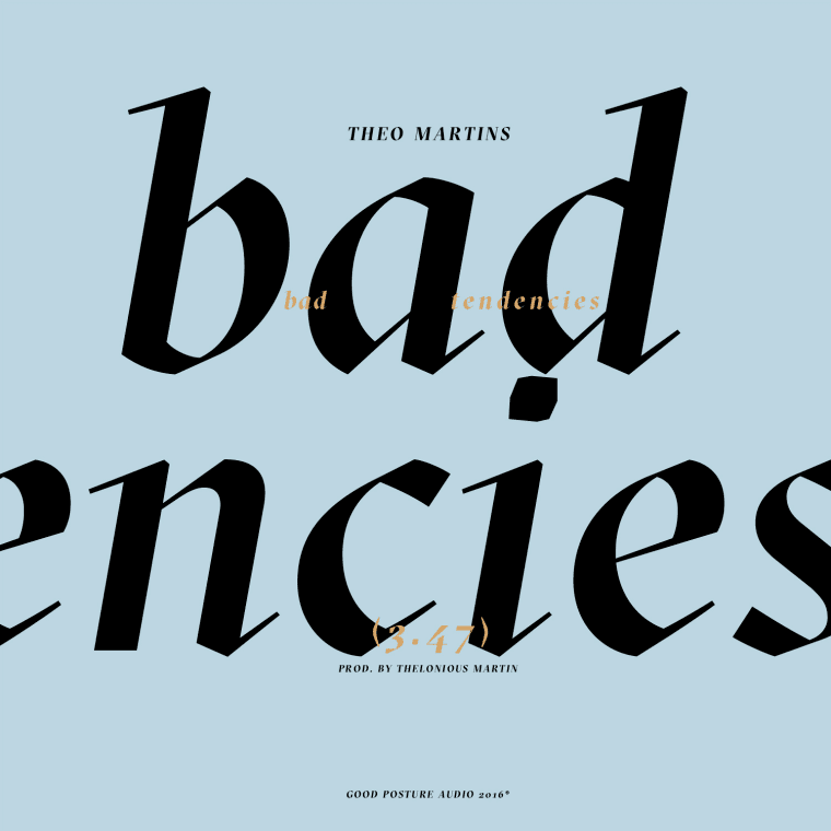 Theo Martins Is Only Giving Light To The Right Energy On “Bad Tendencies”