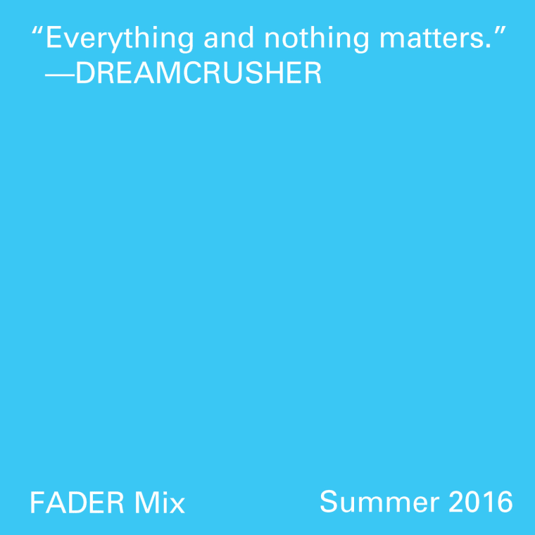 FADER Mix: Dreamcrusher