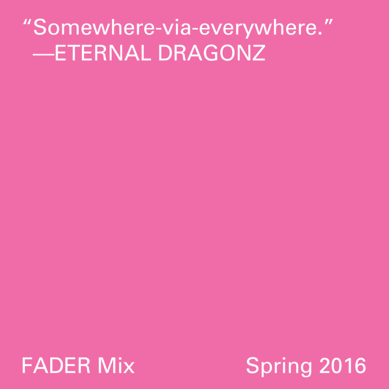 FADER Mix: Eternal Dragonz