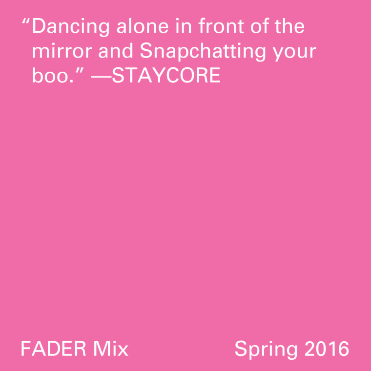 FADER Mix: STAYCORE