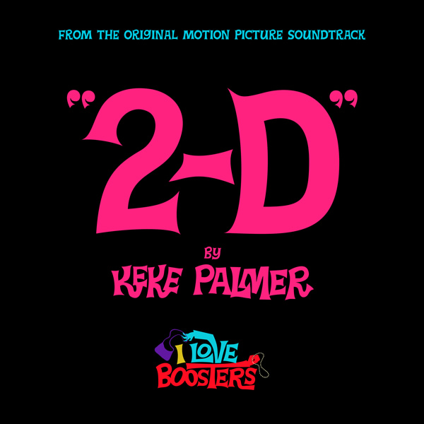 Keke Palmer made an EP for Boots Riley’s new film <i>I Love Boosters</i>