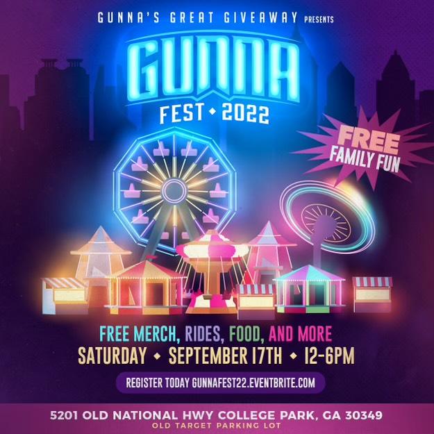 Gunna Fest 2022 is happening this weekend
