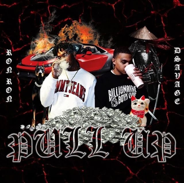 Ron-Ron recruits D Savage for “Pull Up”