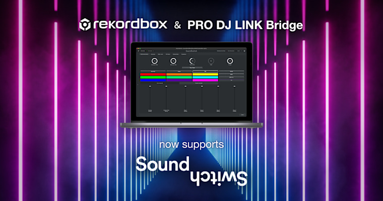 rekordbox and PRO DJ LINK Bridge now support SoundSwitch lighting software