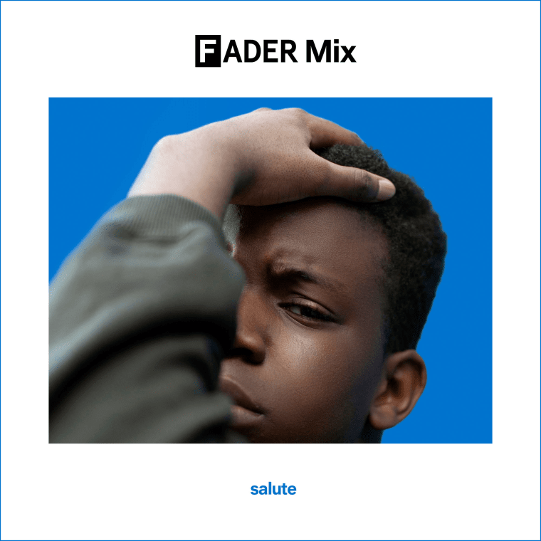 FADER Mix: salute