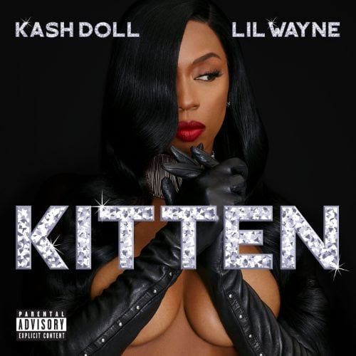 Kash Doll and Lil Wayne are unleashed on “Kitten”