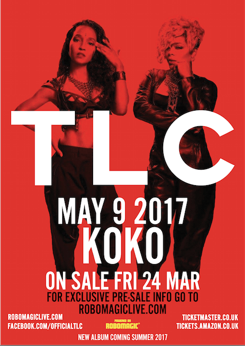 TLC Has Announced Its First Ever U.K. Live Date